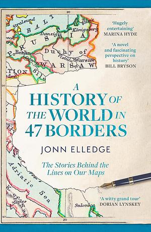 A History of the World in 47 Borders book cover