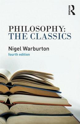 Philosophy: The Classics book cover