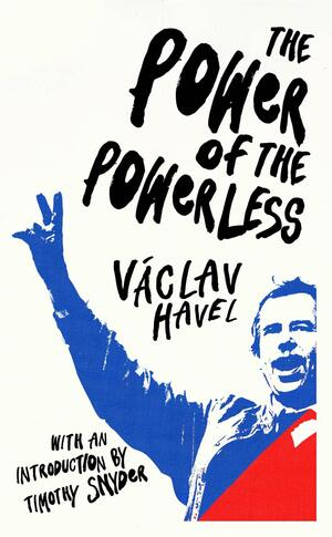 The Power of the Powerless book cover
