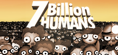 7 Billion Humans Steam banner