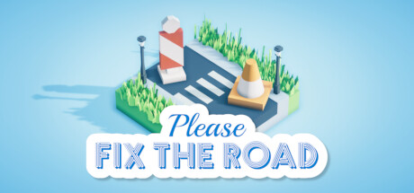 Please Fix the Road Steam banner